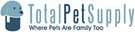 Total Pet Supply Coupons & Promo codes